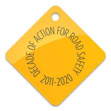 DECADE OF ACTION FOR ROAD SAFETY 2011 - 2010
